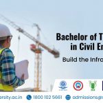 The Career Guide to BTech in Civil Engineering: Course, Fees, Eligibility, Entrance Exams, Top Colleges, Jobs, Scope